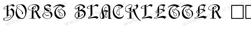 Horst Blackletter字体转换